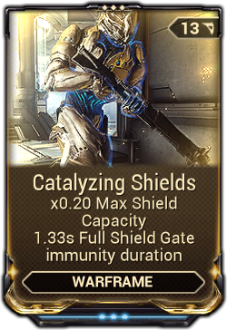 Catalyzing Shields