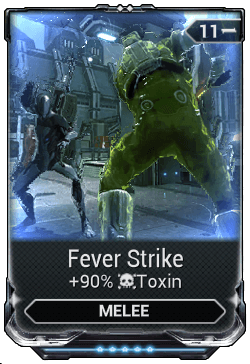 Fever Strike