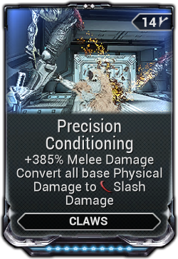 Precision Conditioning