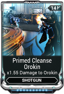 Primed Cleanse Orokin
