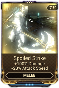 Spoiled Strike